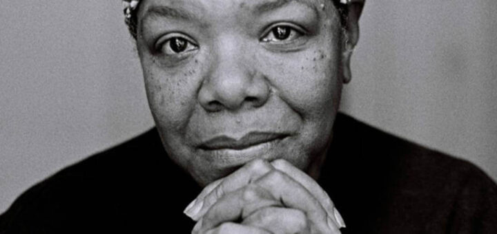 Maya Angelou